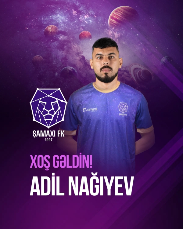 Adil Nağıyev “Şamaxı”da
