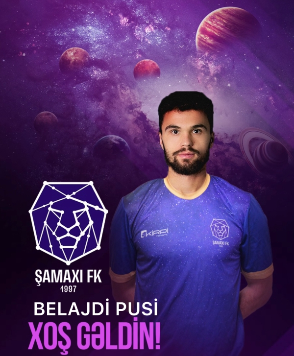 Belajdi Pusi “Şamaxı”da